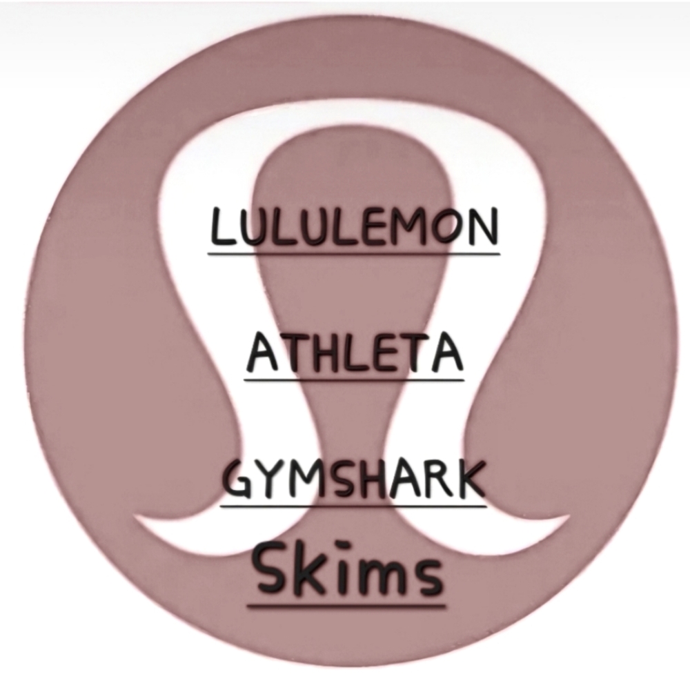 LULU, ATHLETA, SKIMS AND MORE